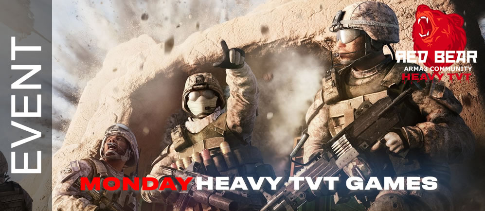 MONDAY HEAVY TVT GAMES